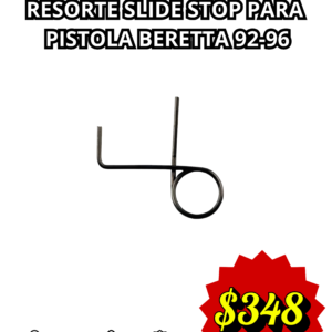RESORTE SLIDE STOP PARA PISTOLA BERETTA 92-96