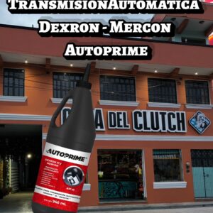 FLUIDO PARA TRANSMISIÓN AUTOMÁTICA DEXRON-MERCON AUTOPRIME
